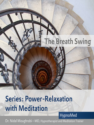 cover image of Power-Relaxation with Meditation – the Breath Swing